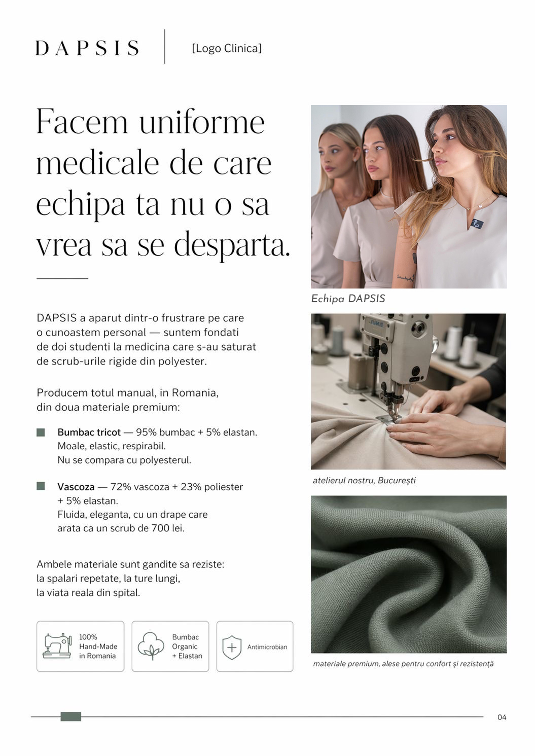 Materiale premium: bumbac si vascoza, atelier Bucuresti